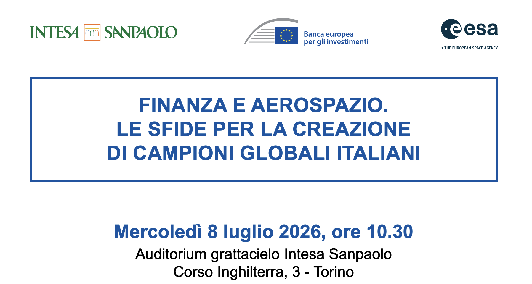 Finanza e Aerospazio. Le sfide per la creazione di campioni globali italiani
